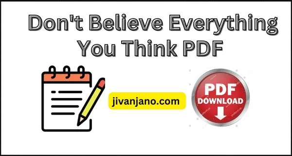 Don't Believe Everything You Think PDF